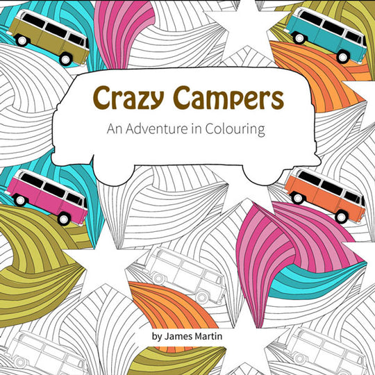 Crazy Campers 30 Page Colouring Book